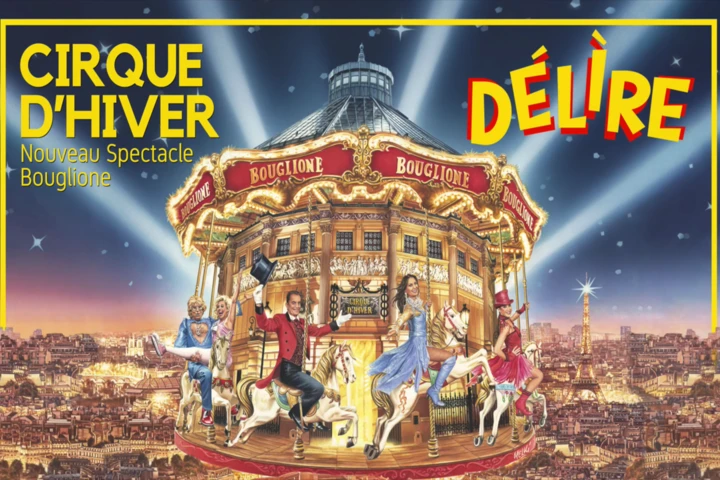 Cirque d'Hiver Bouglione - Délire