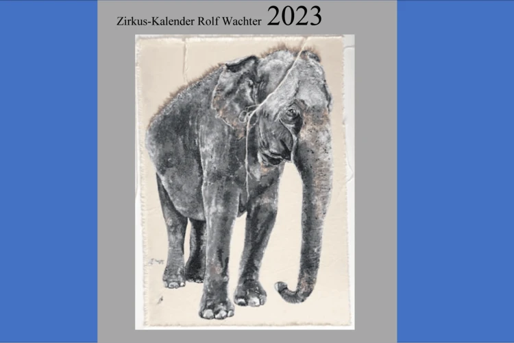 Zirkuskalender 2023 - Rolf Wachter