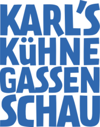 Karl's kühne Gassenschau